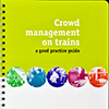 Crowd Management on Trains, Rail Safety and Standards Board